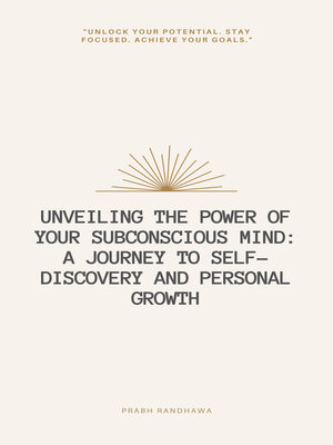cover image of Unveiling the Power of Your Subconscious Mind